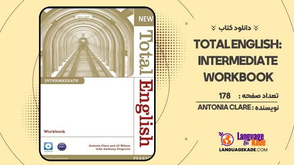 دانلود کتاب Total English: Intermediate Workbook آنتونیا کلر